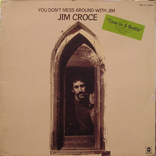 Jim Croce : You Don't Mess Around With Jim (LP, Album, RP, Thi)