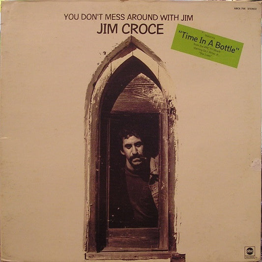 Jim Croce : You Don't Mess Around With Jim (LP, Album, RP, Thi)