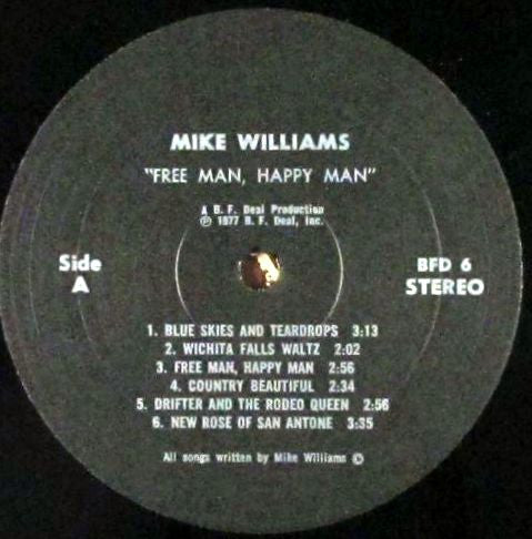 Mike Williams (18) : Free Man, Happy Man (LP)