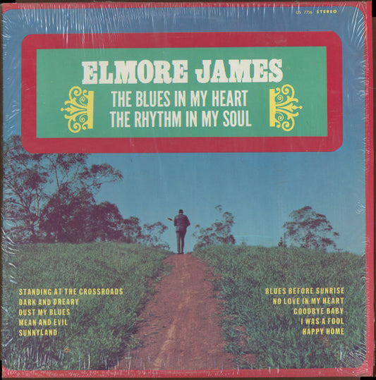 Elmore James : The Blues In My Heart The Rhythm In My Soul (LP, Album, RE)