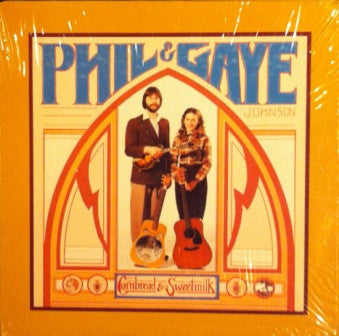 Phil & Gaye Johnson : Cornbread & Sweetmilk (LP)