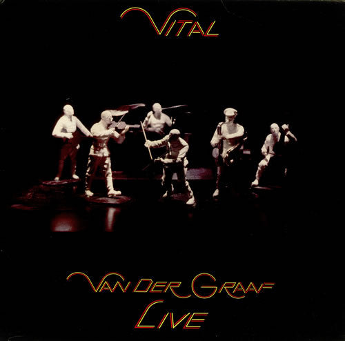 Van Der Graaf* : Vital (2xLP, Album, Bla)