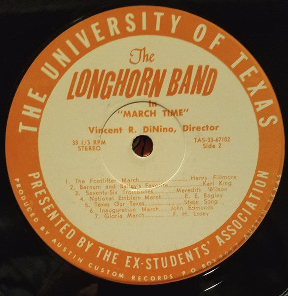 University Of Texas Longhorn Band : March Time (LP)