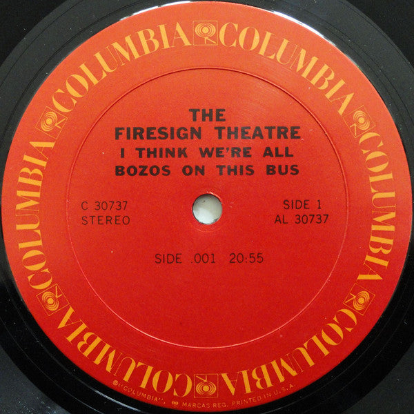 The Firesign Theatre : I Think We're All Bozos On This Bus (LP, Album)