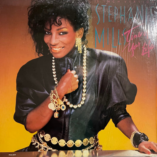 Stephanie Mills : Time Of Your Life (12" Inch Version) (12", Single)