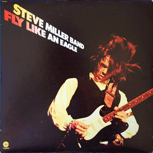 Steve Miller Band : Fly Like An Eagle (LP, Album, Los)