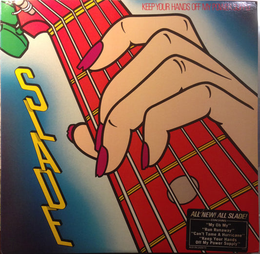 Slade : Keep Your Hands Off My Power Supply (LP, Album, Car)