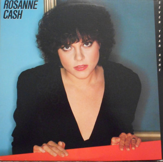 Rosanne Cash : Seven Year Ache (LP, Album, RE, Ter)