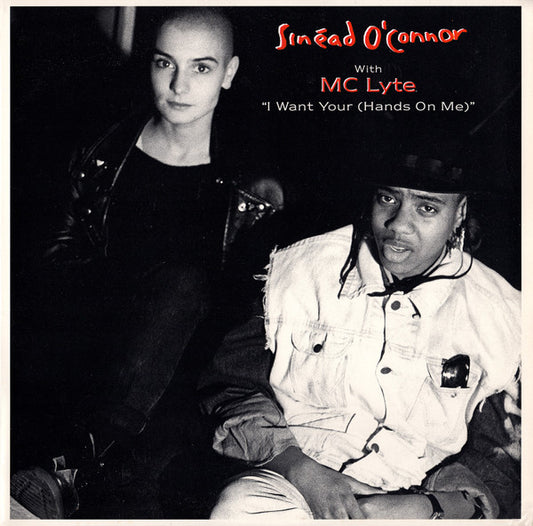 Sinéad O'Connor With MC Lyte : I Want Your (Hands On Me) (12", Single)