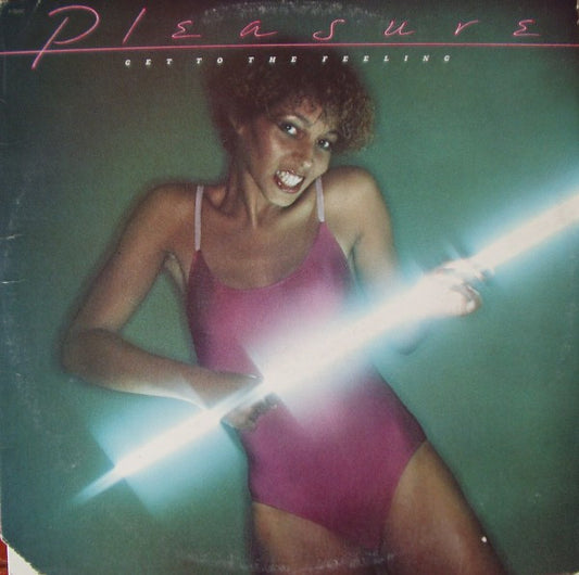 Pleasure (4) : Get To The Feeling (LP, Album, San)