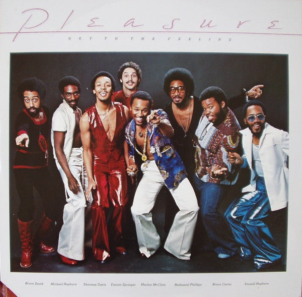 Pleasure (4) : Get To The Feeling (LP, Album, San)