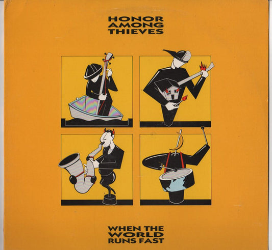 Honor Among Thieves : When The World Runs Fast (LP, Album)