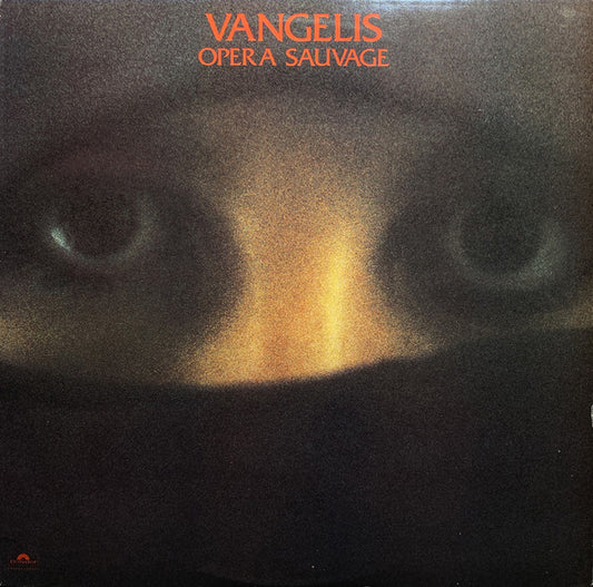 Vangelis : Opera Sauvage (LP, Album, RE, 53 )