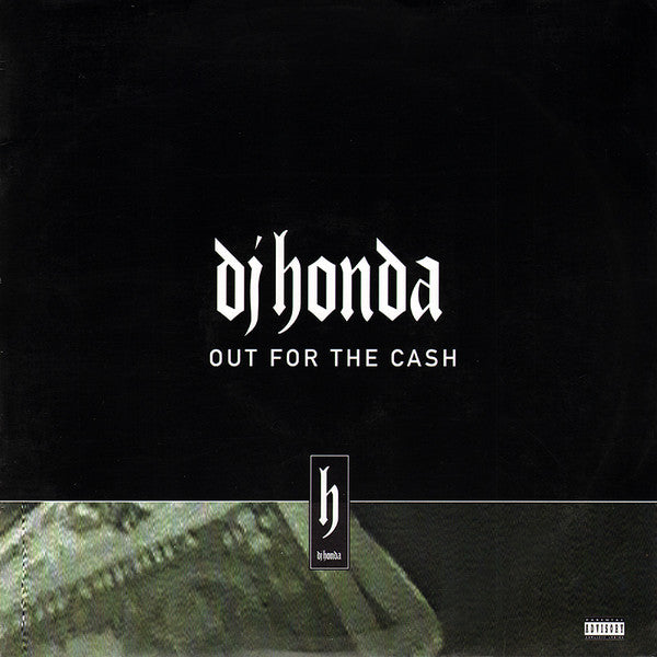 DJ Honda : Out For The Cash (12")