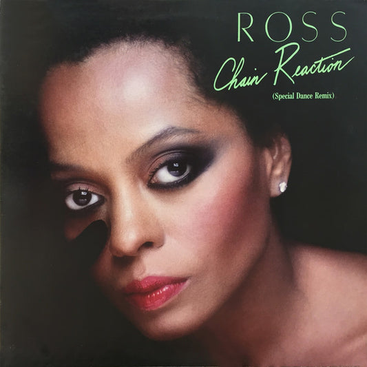 Diana Ross : Chain Reaction (Special Dance Remix) (12")