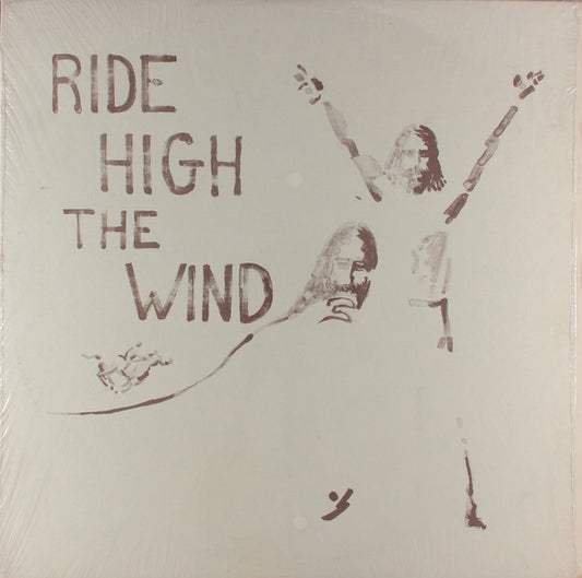 Tom Belt And The God Unlimited Singers* : Ride High The Wind (LP)