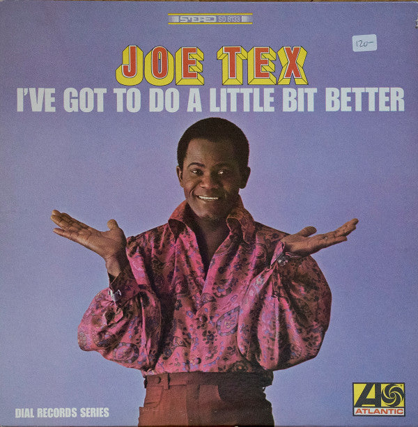 Joe Tex : I've Got To Do A Little Bit Better (LP, Album)