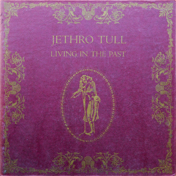 Jethro Tull : Living In The Past (2xLP, Comp, San)