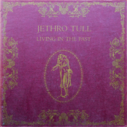 Jethro Tull : Living In The Past (2xLP, Comp, San)