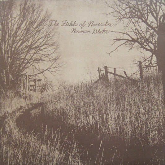 Norman Blake (2) : The Fields Of November (LP, Album, RE, All)