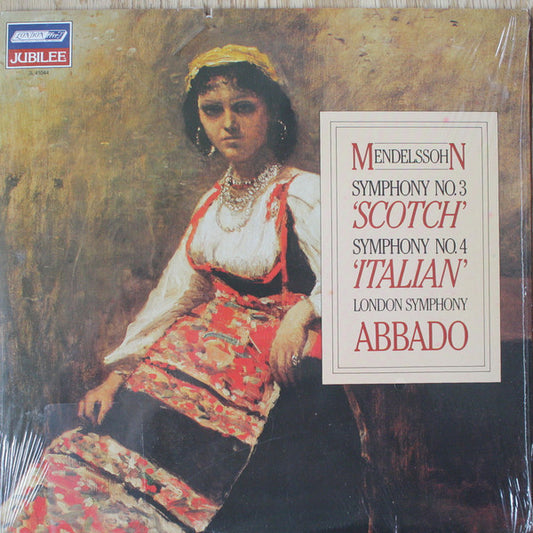 Felix Mendelssohn-Bartholdy, London Symphony Orchestra, Claudio Abbado : Symphony No.3 'Scotch' / Symphony No.4 'Italian'  (LP)