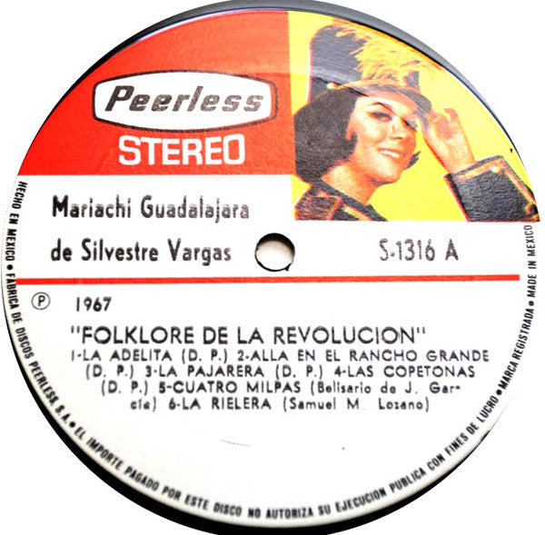 Mariachi Guadalajara De Silvestre Vargas : Folklore De La Revolucion (LP, Album)