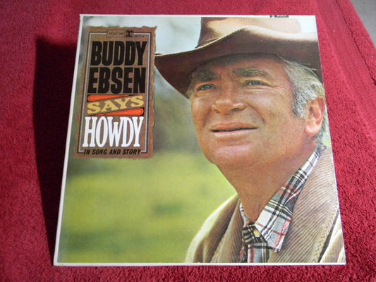 Buddy Ebsen : Buddy Ebsen Says Howdy (In Song And Story) (LP, Album, Mono)