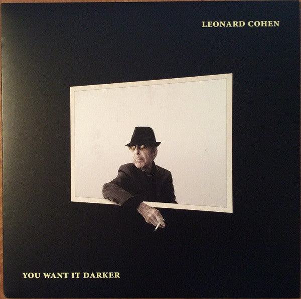 Leonard Cohen : You Want It Darker (LP, Album)