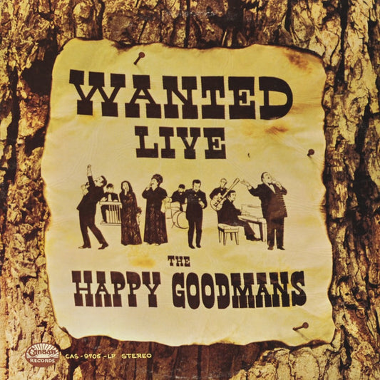 The Happy Goodman Family : Wanted Live (LP, Album)
