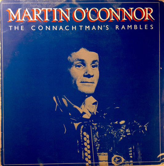 Máirtín O'Connor : The Connachtman's Rambles (LP, Album)